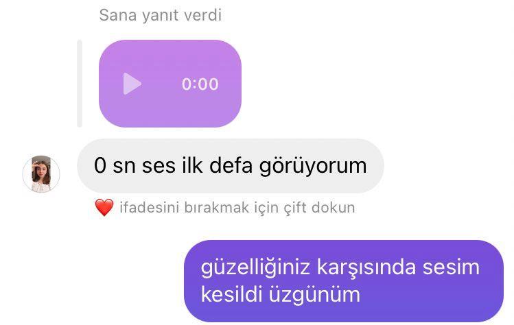 Sana yanıt verdi 0:00 O sn...