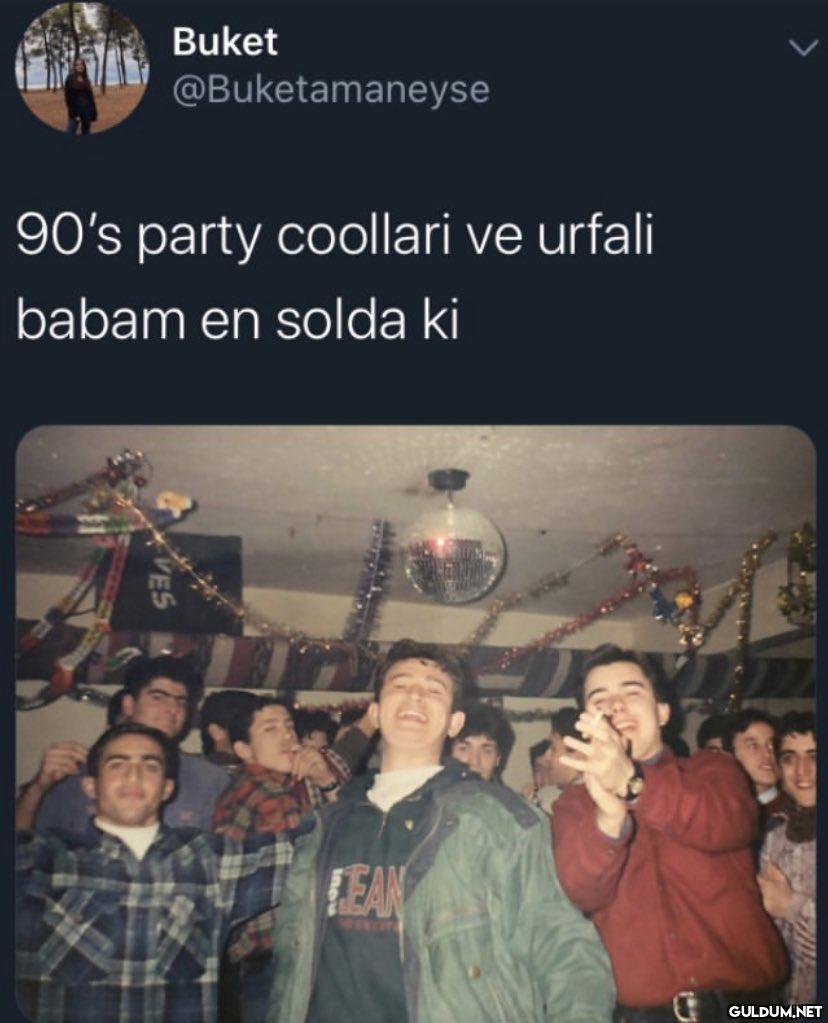 Buket @Buketamaneyse 90's...