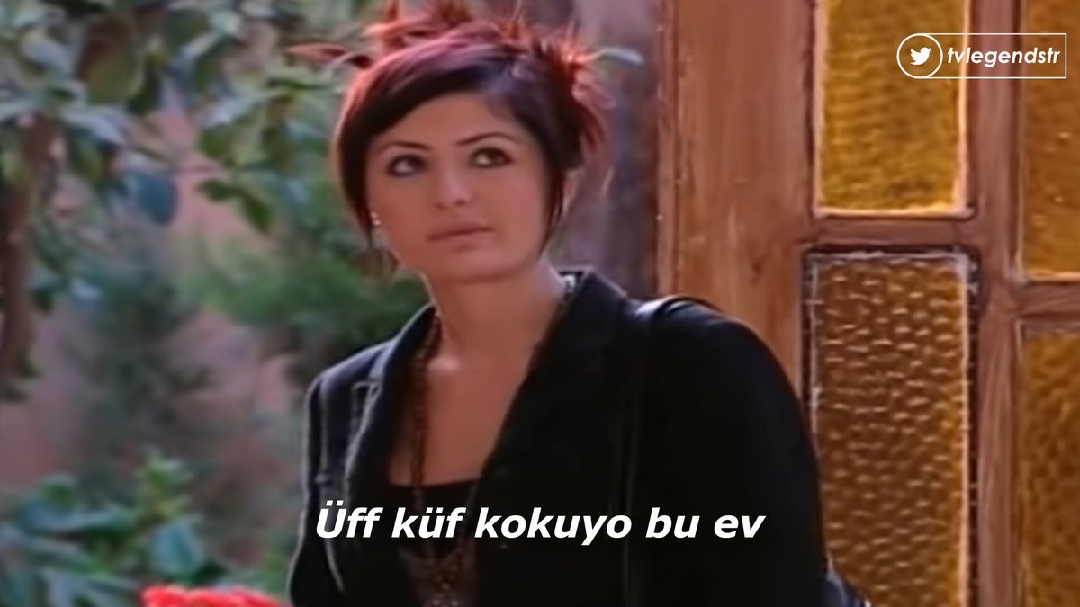 Üff küf kokuyo bu ev    Kaynak