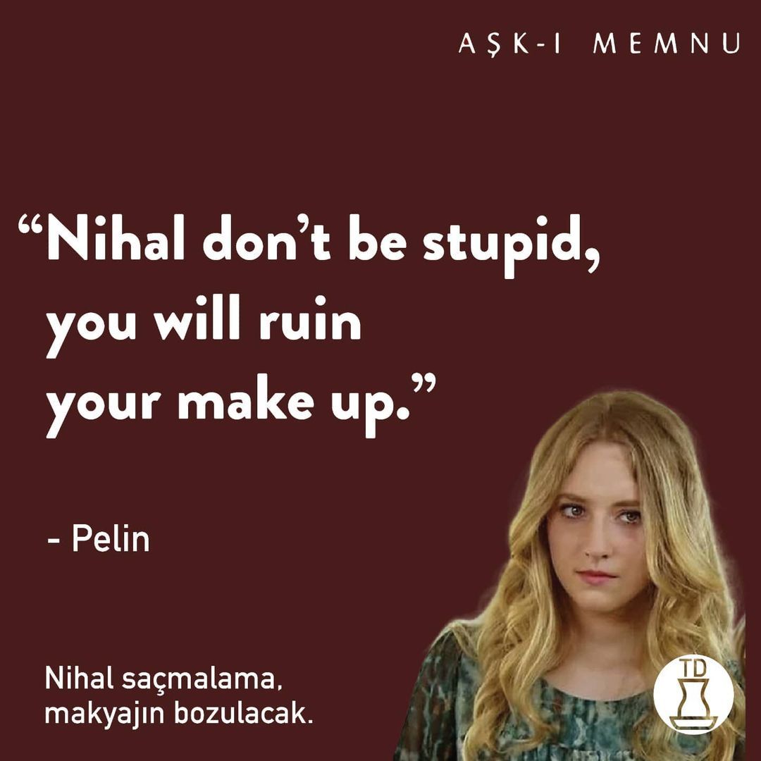 Best of Aşk-ı Memnu lines...