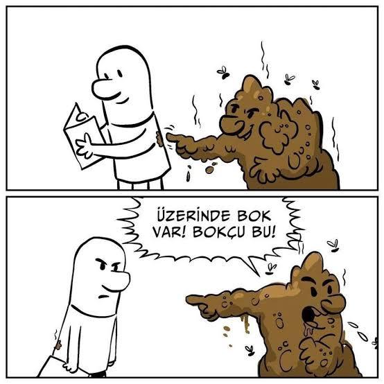 ÜZERİNDE BOK VAR! BOKÇU...
