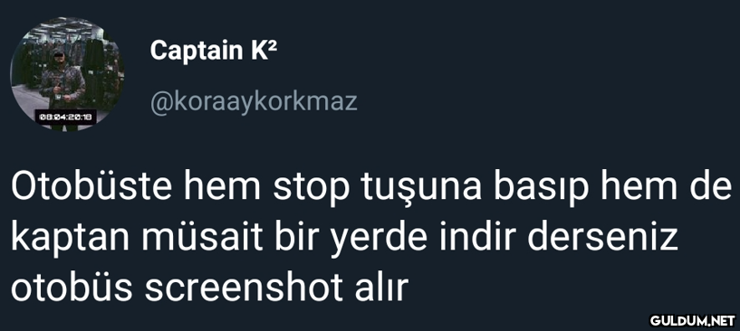 Captain K? @koraaykorkmaz...