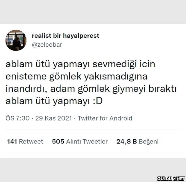 realist bir hayalperest...