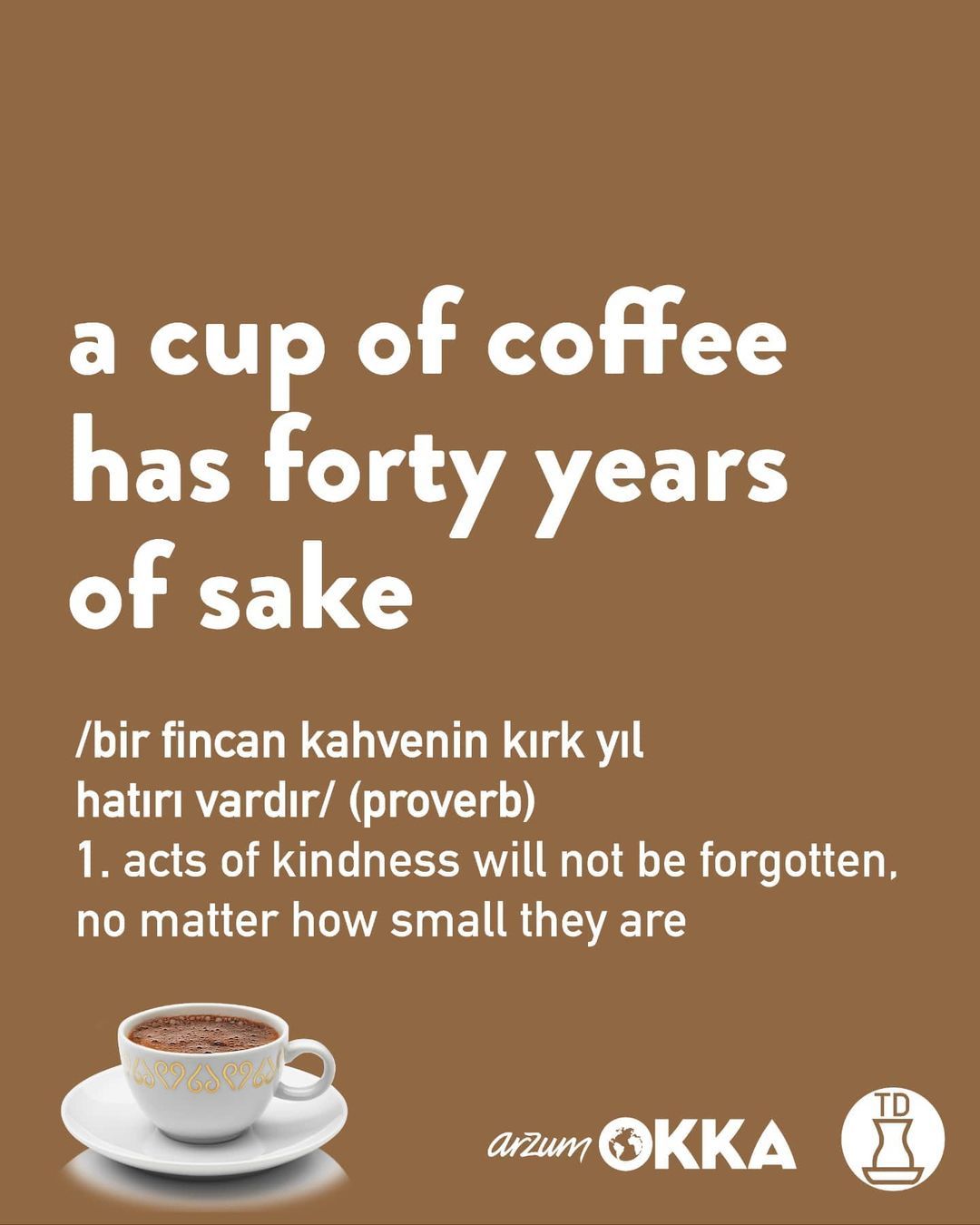 Bugün Dünya Türk Kahvesi...