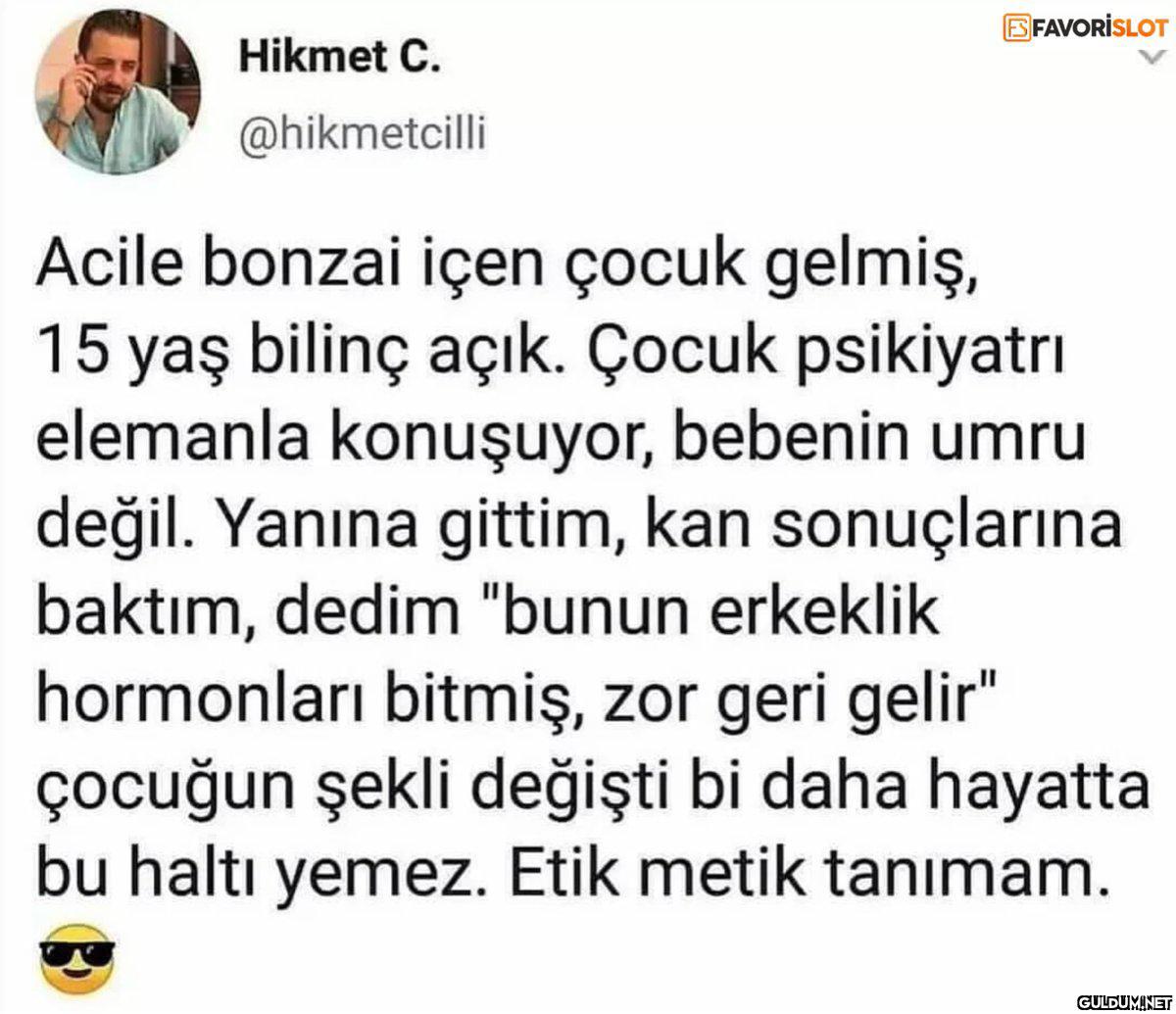 BFAVORİSLOT Hikmet C....