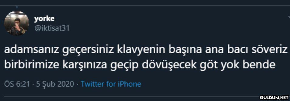 yorke @iktisat31 adamsanız...