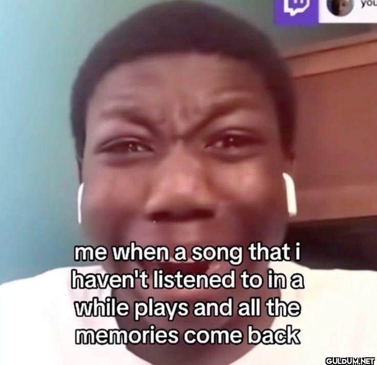 me when a song that i...