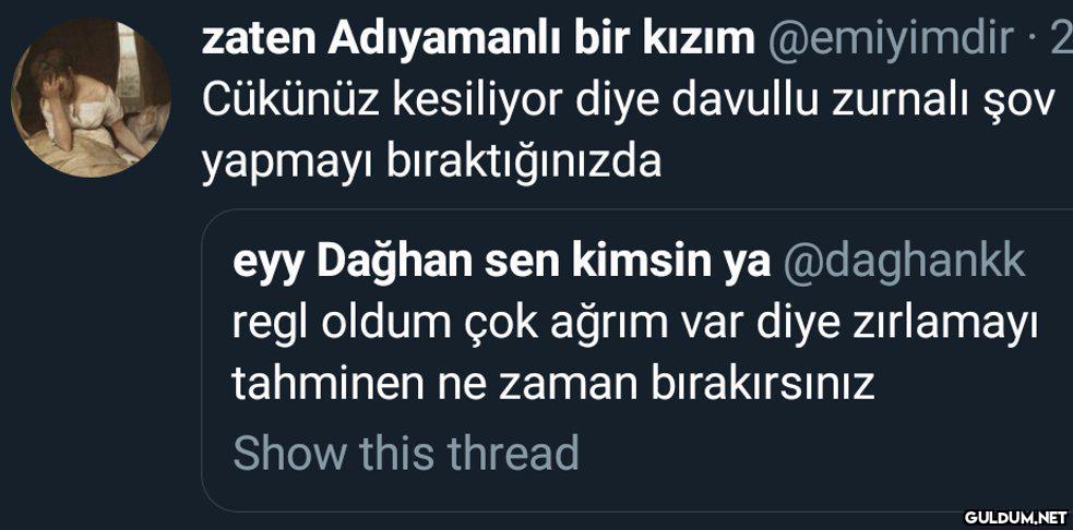 zaten Adıyamanlı bir kızım...