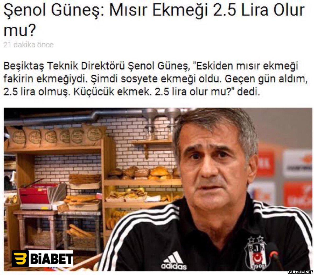 Şenol Güneş: Mısır Ekmeği...