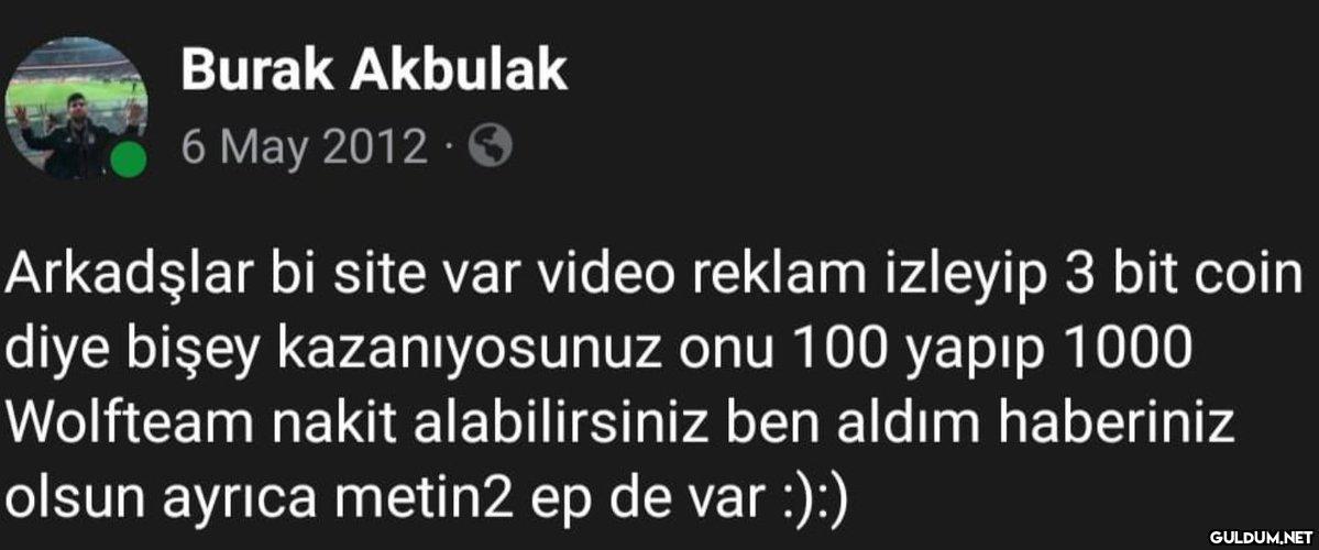 Burak Akbulak 6 May 2012 ·...