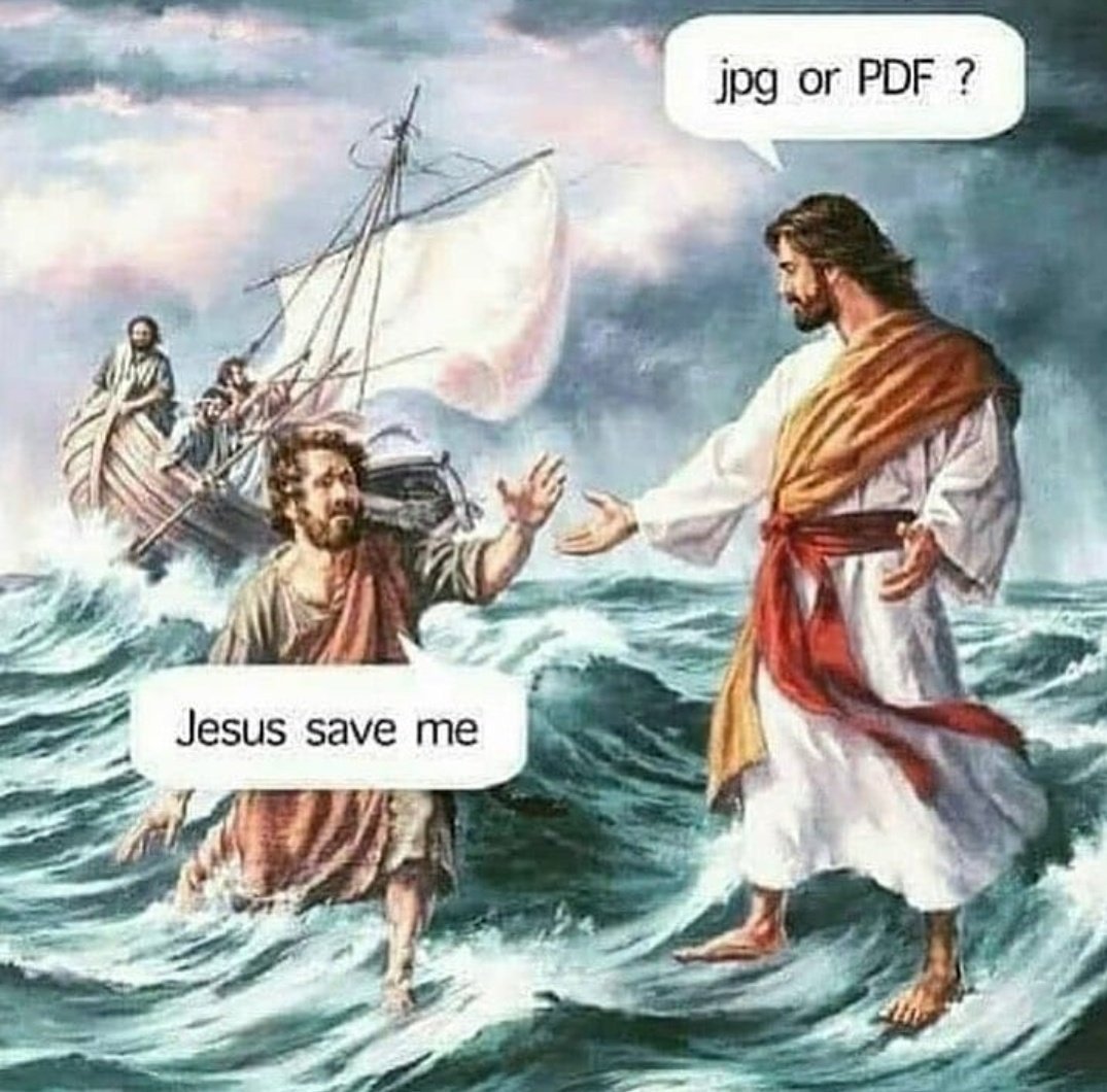 jpg or PDF ? Jesus save me...