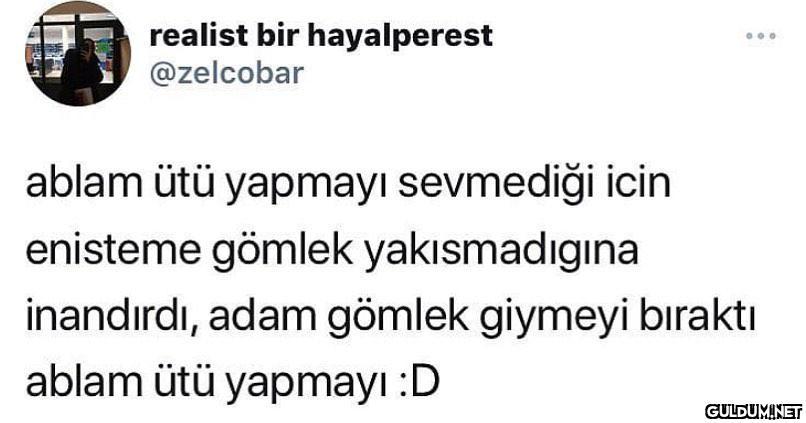 realist bir hayalperest...