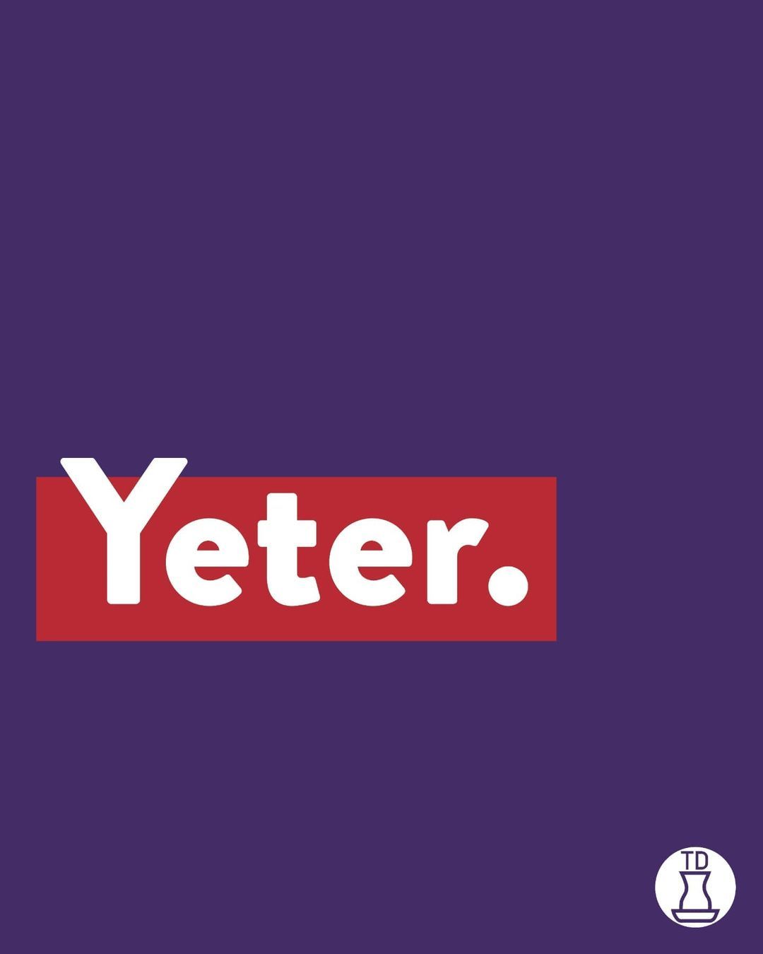 Yeter, dayanamıyorum. ...