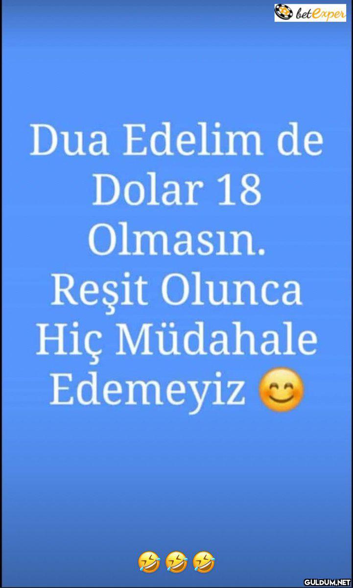 😅😅😅😅😅😅😅      Dua Edelim de...