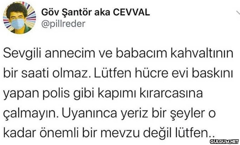 Göv Şantör aka CEVVAL...