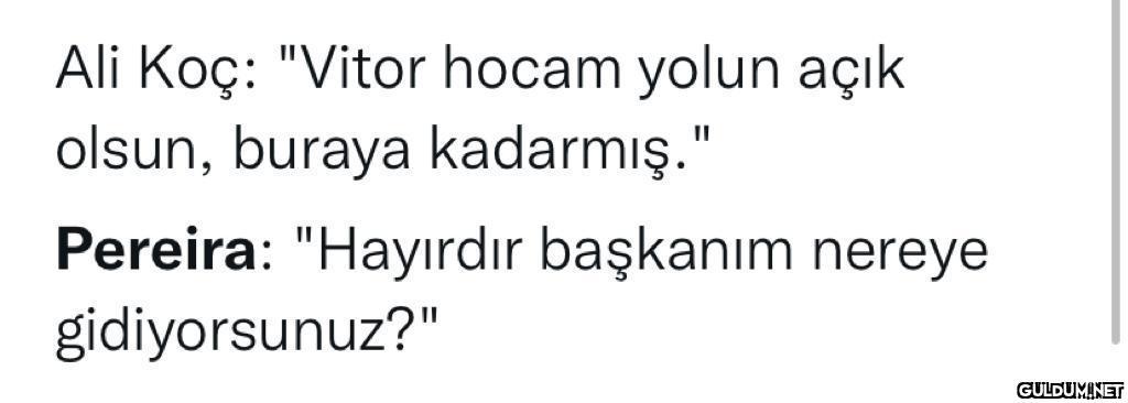 Fenerbahçe Vitor Pereira...