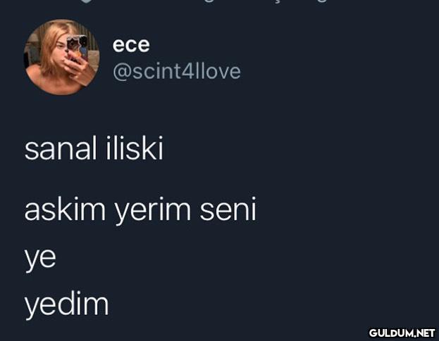 есе @scint4llove ece sanal...
