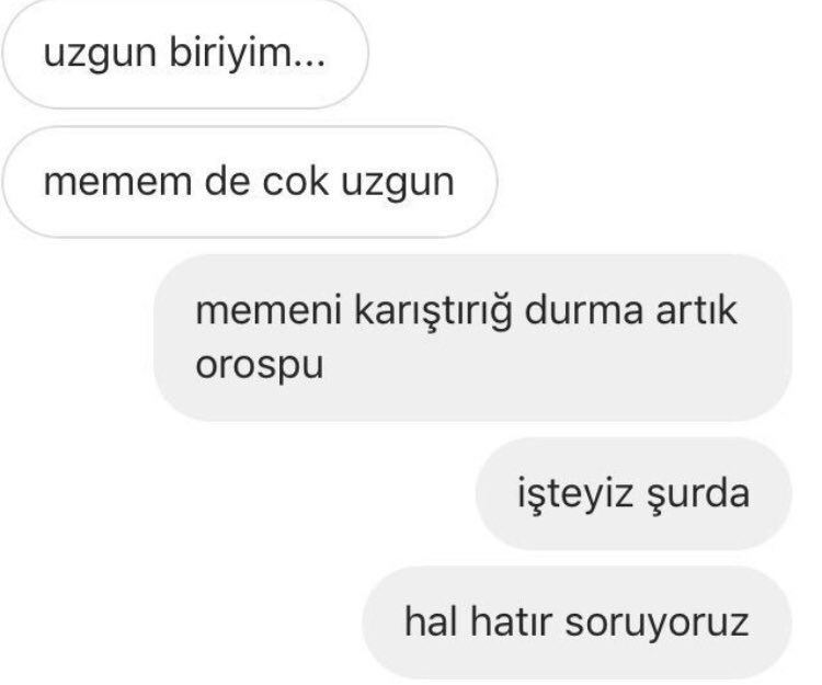 uzgun biriyim... memem de...