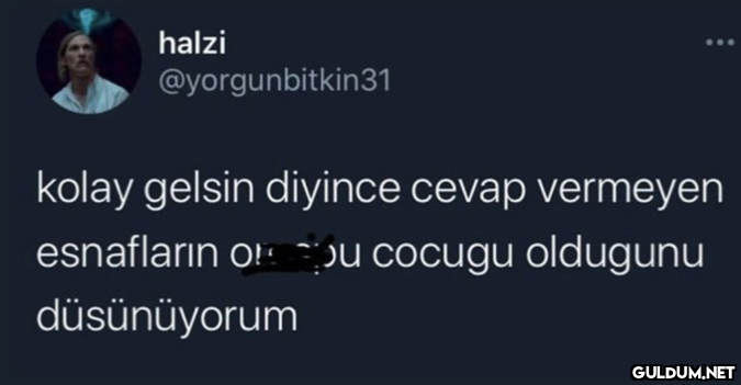 halzi @yorgunbitkin31...