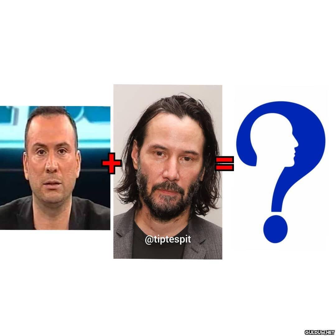 Ertem Şener + Keanu Reeves...