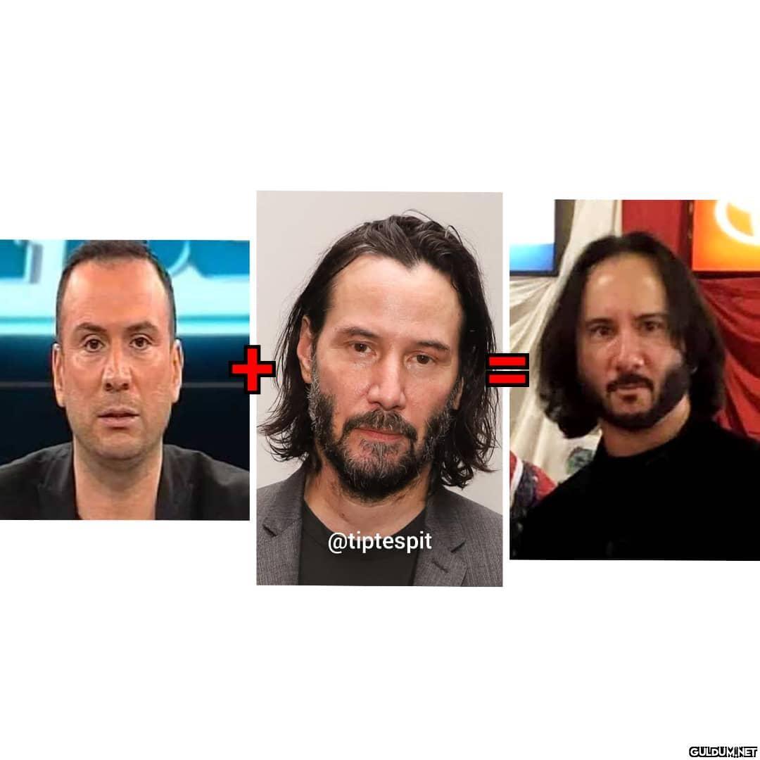 Ertem Şener + Keanu Reeves...
