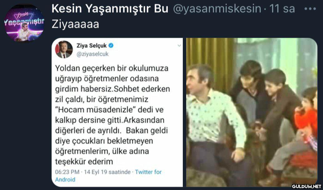 Kesin Yaşanmıştır Bu...
