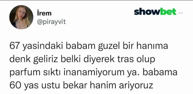 İş bitmemiş..    İrem...