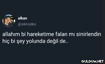 alkan @sikloalko allahım...