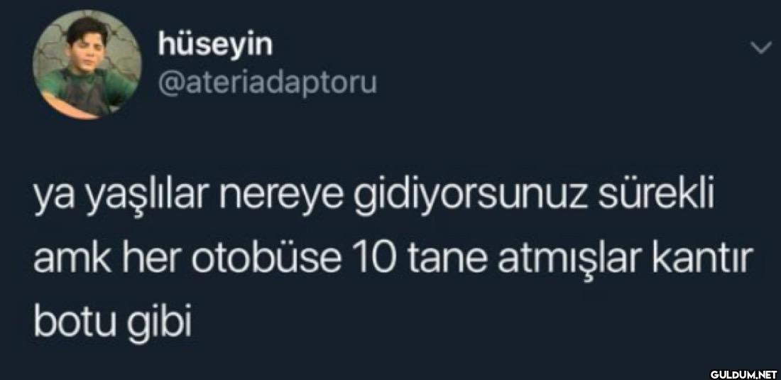 ya yaşlılar nereye...