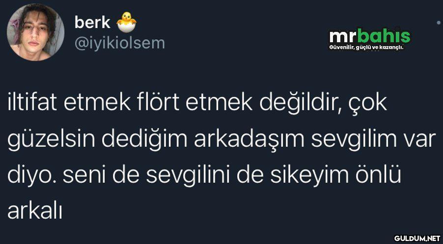 berk mrbahıs @iyikiolsem...