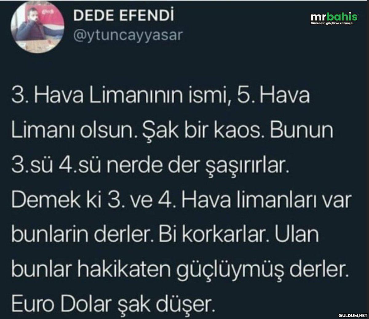 DEDE EFENDİ mrbahis...