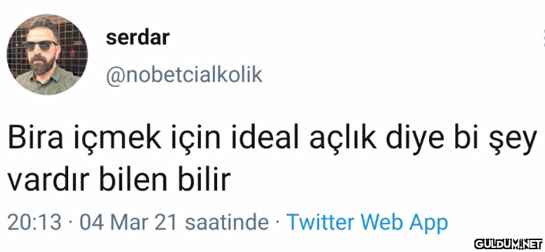 serdar @nobetcialkolik...