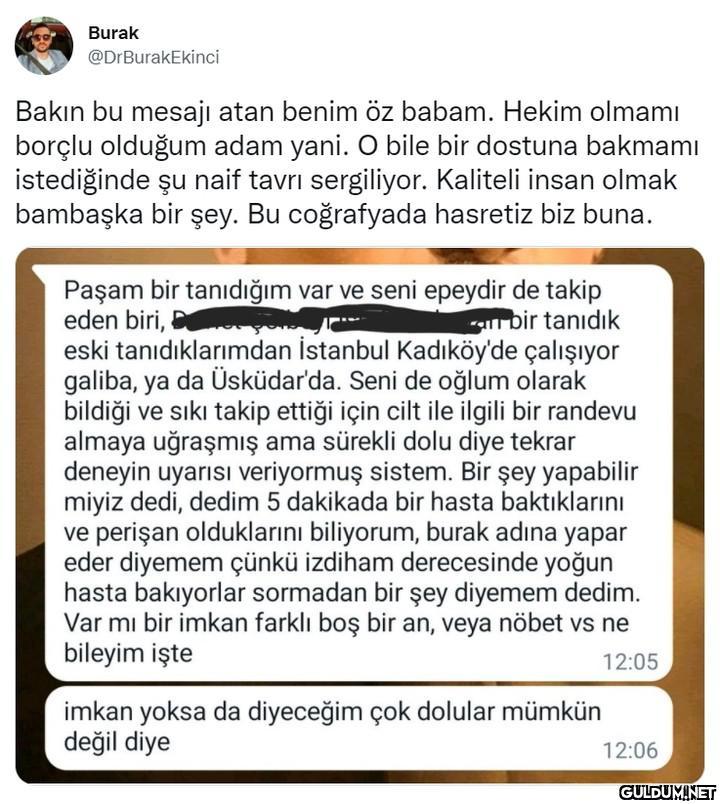 Burak @DrBurakEkinci Bakın...