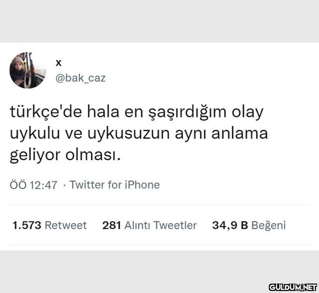 @bak_caz türkçe'de hala en...