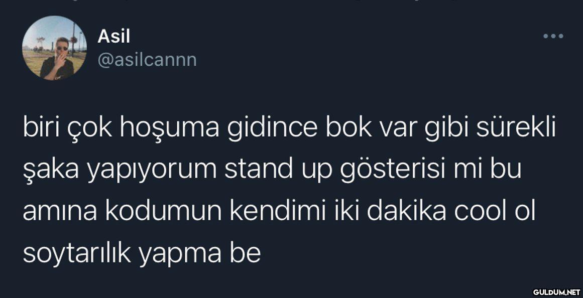 Asil ... @asilcannn biri...