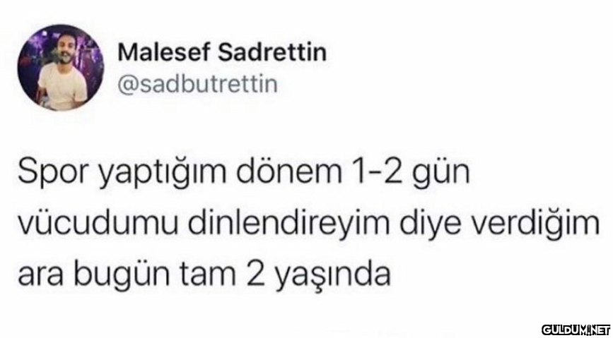 Malesef Sadrettin...