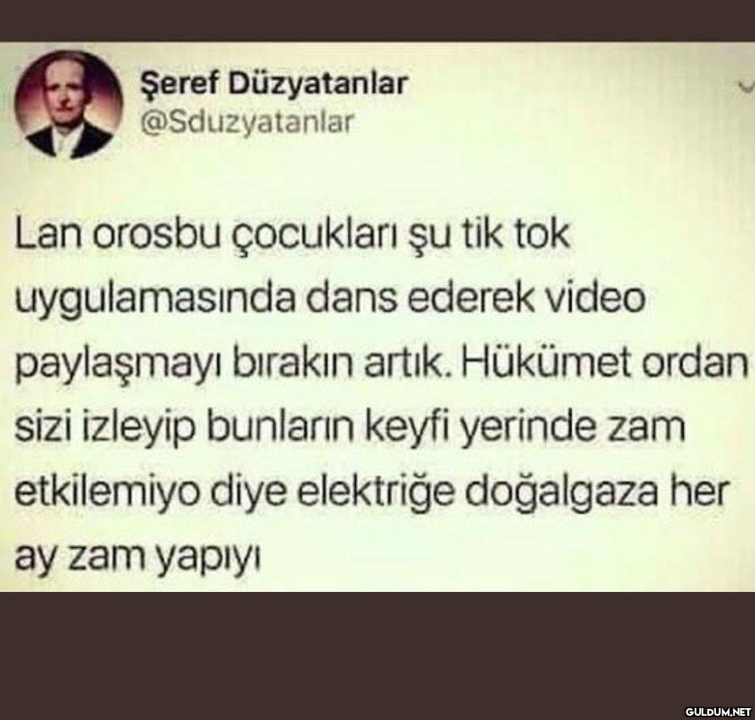 Şeref Düzyatanlar...