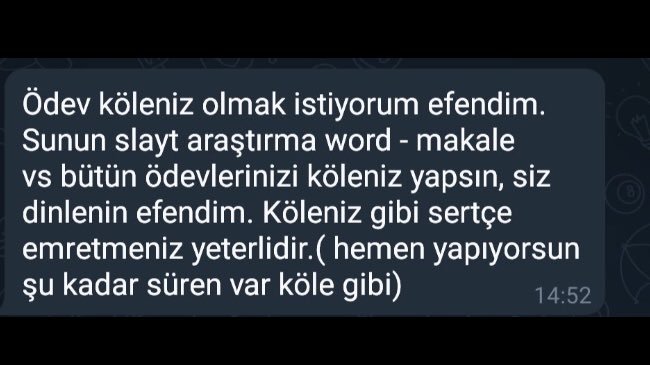 yarın gel başla    Ödev...