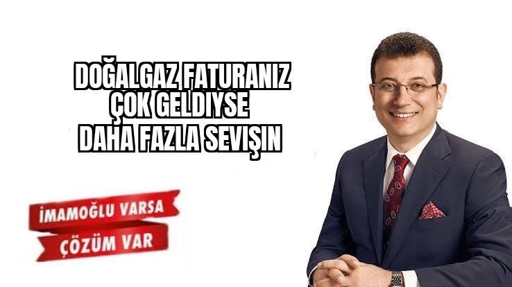DOĞALGAZ FATURANIZ ÇOK...
