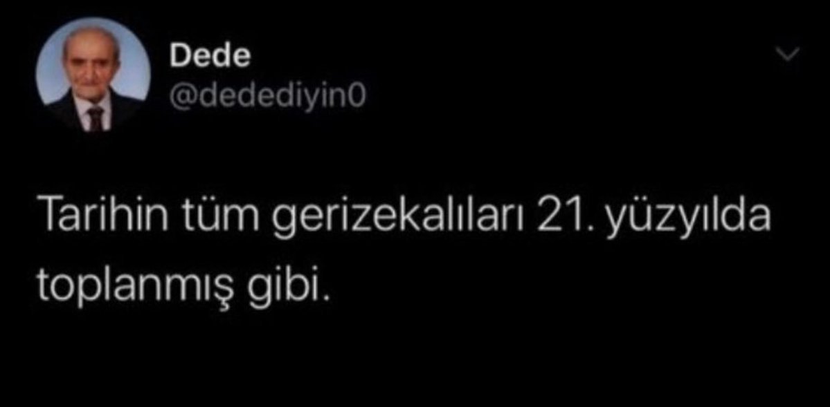 olabilir mi    Dede...