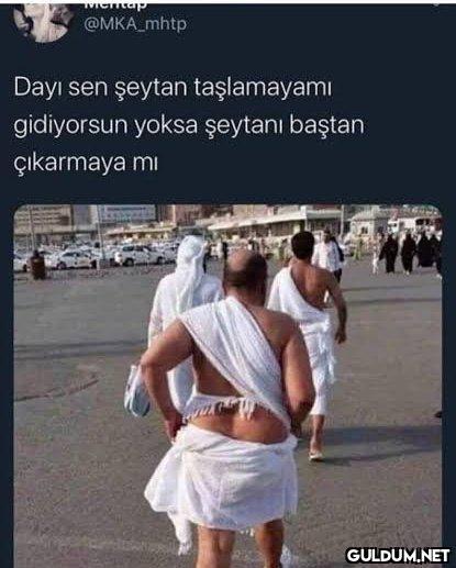@MKA_mhtp Dayı sen şeytan...