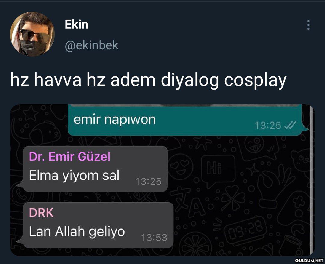 Ekin @ekinbek hz havva hz...