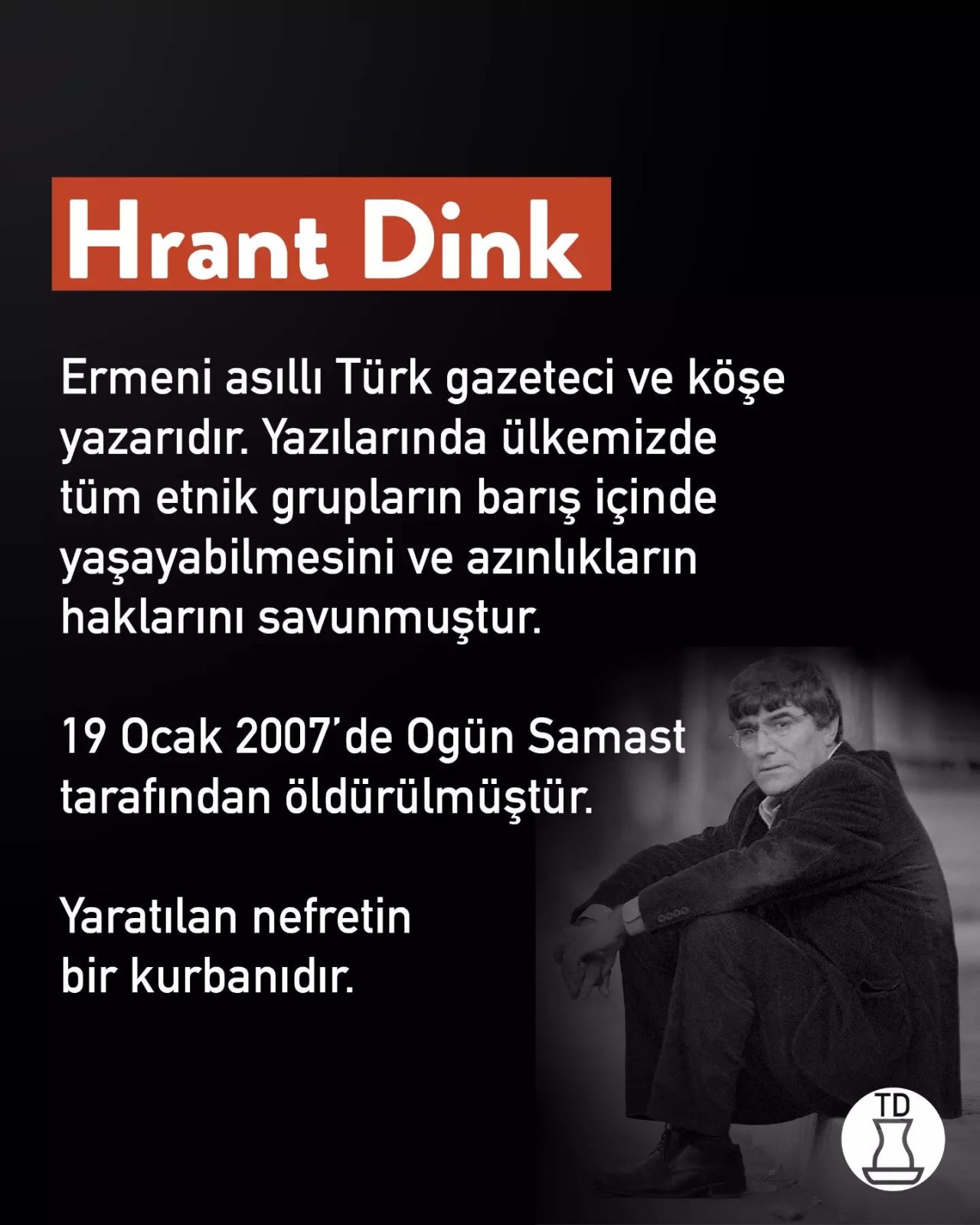 Hrant Dink'in suikastini...