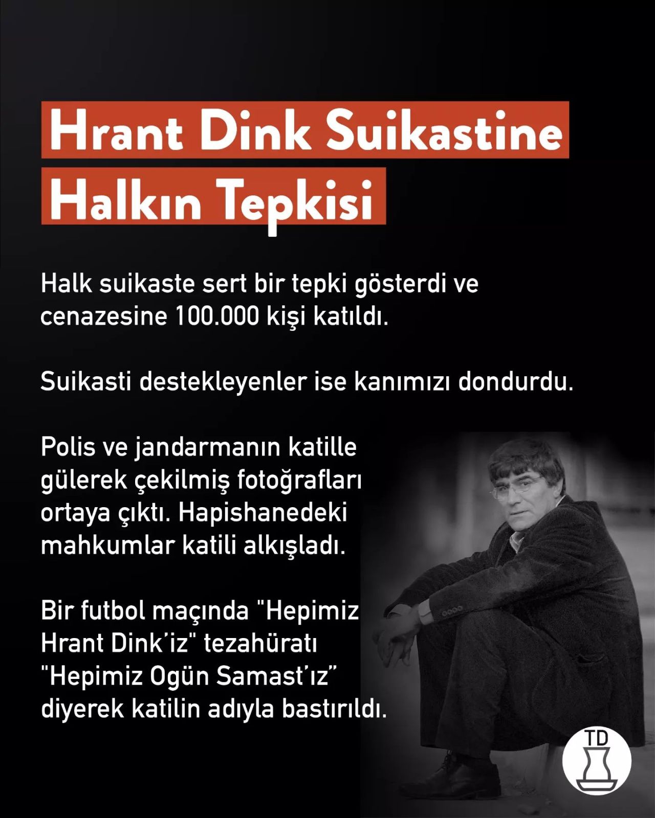 Hrant Dink'in suikastini...