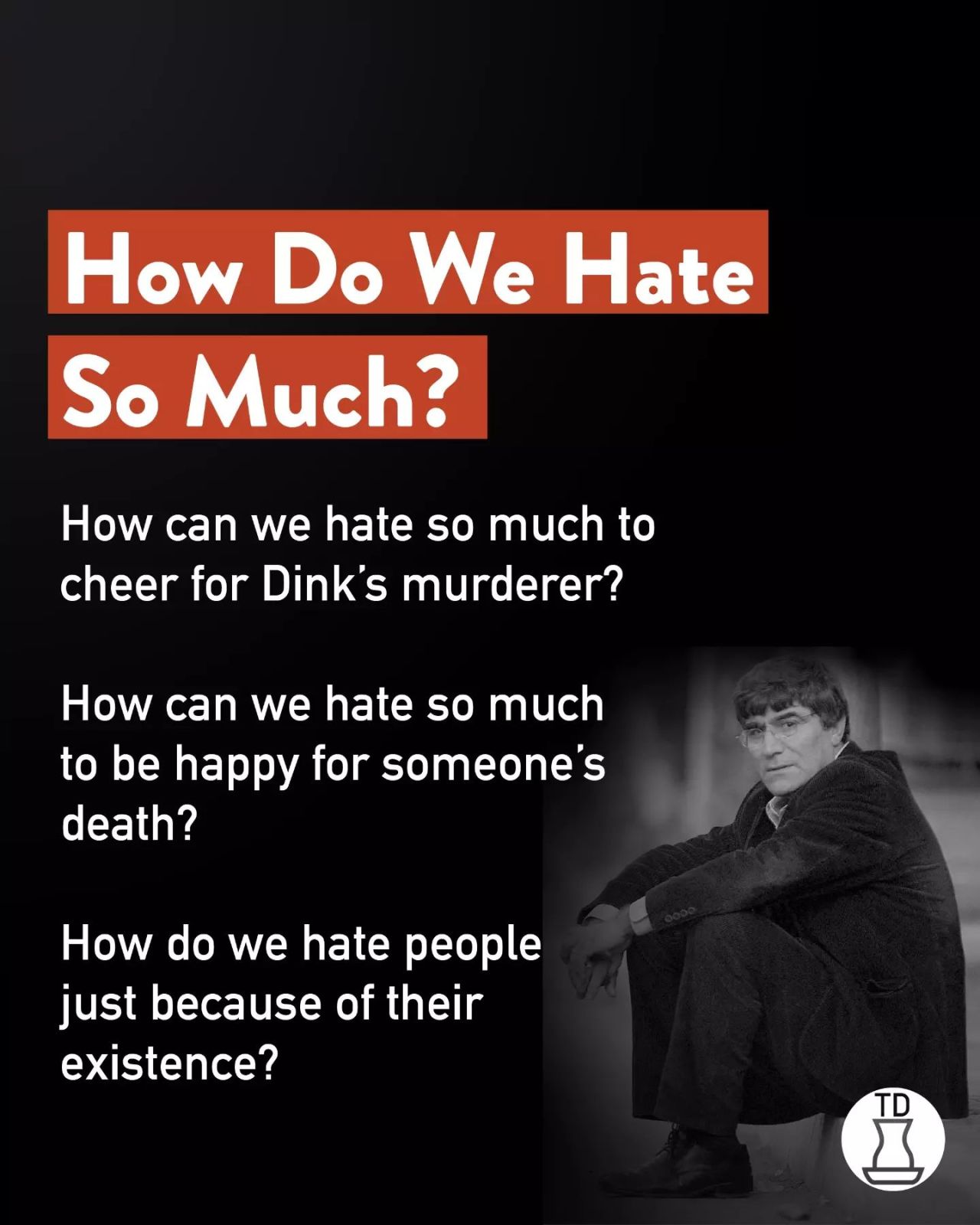 Hrant Dink'in suikastini...