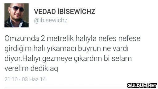 VEDAD İBİSEWİCHZ...
