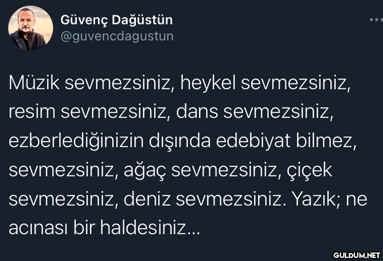 Güvenç Dağüstün...