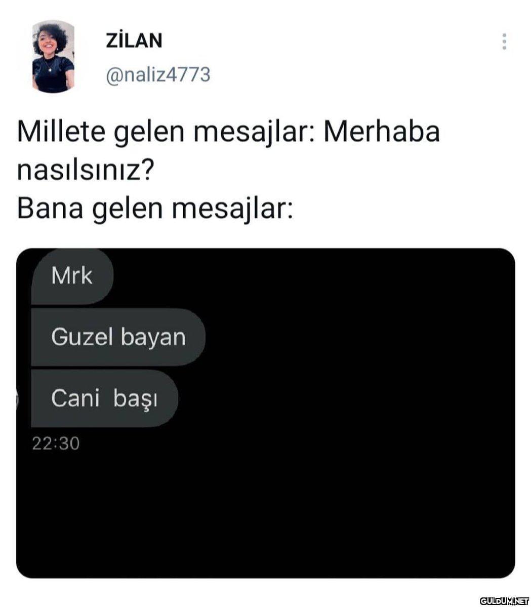 ZİLAN @naliz4773 Millete...