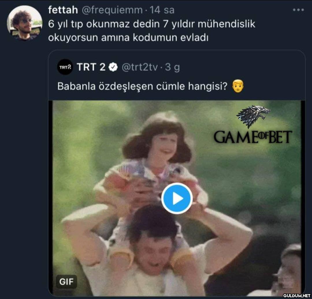 Sadece kendi babam böyle...