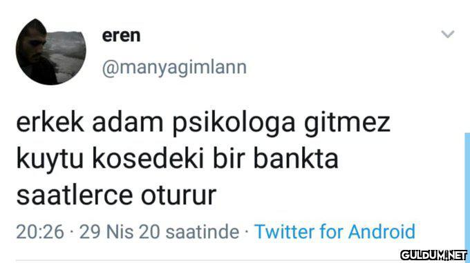 eren @manyagimlann erkek...